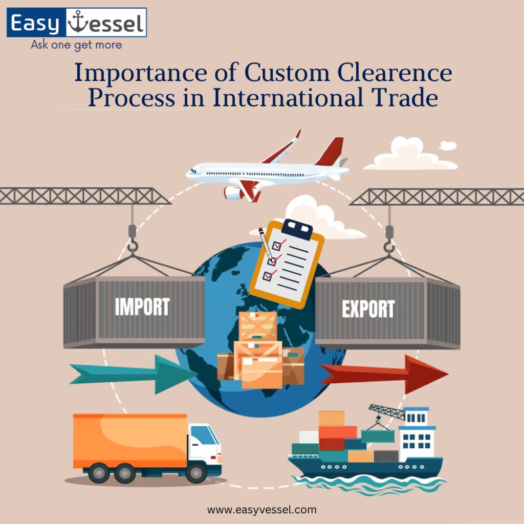 Customs Clearance benefits