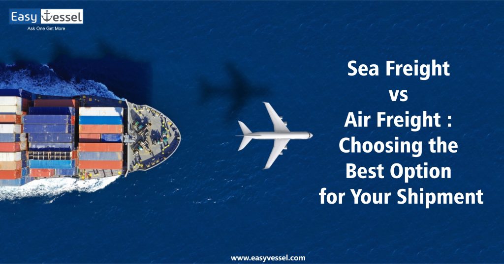 comparison between sea vs. air freight